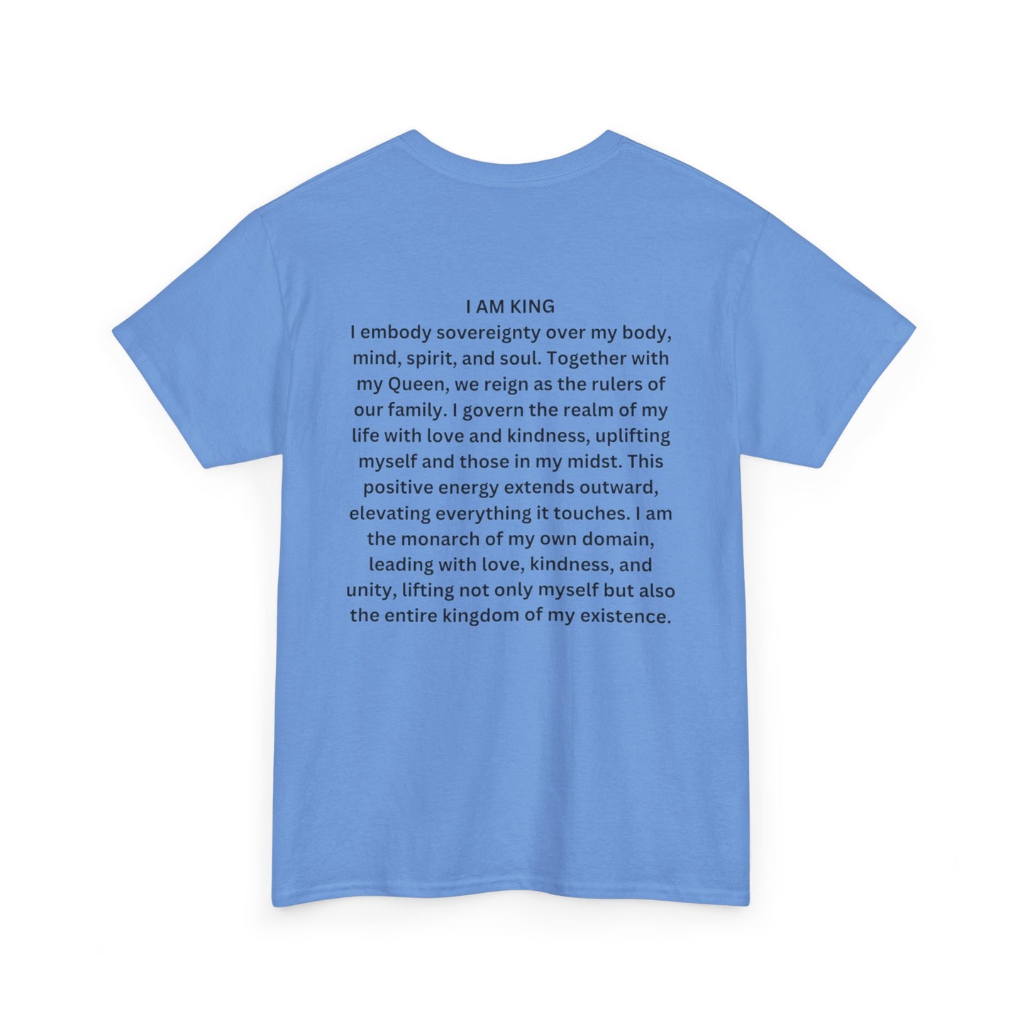 King and Queen Positive Energy Unisex Tee, I AM KING I embody sovereignty over my body, mind, spirit, and soul.