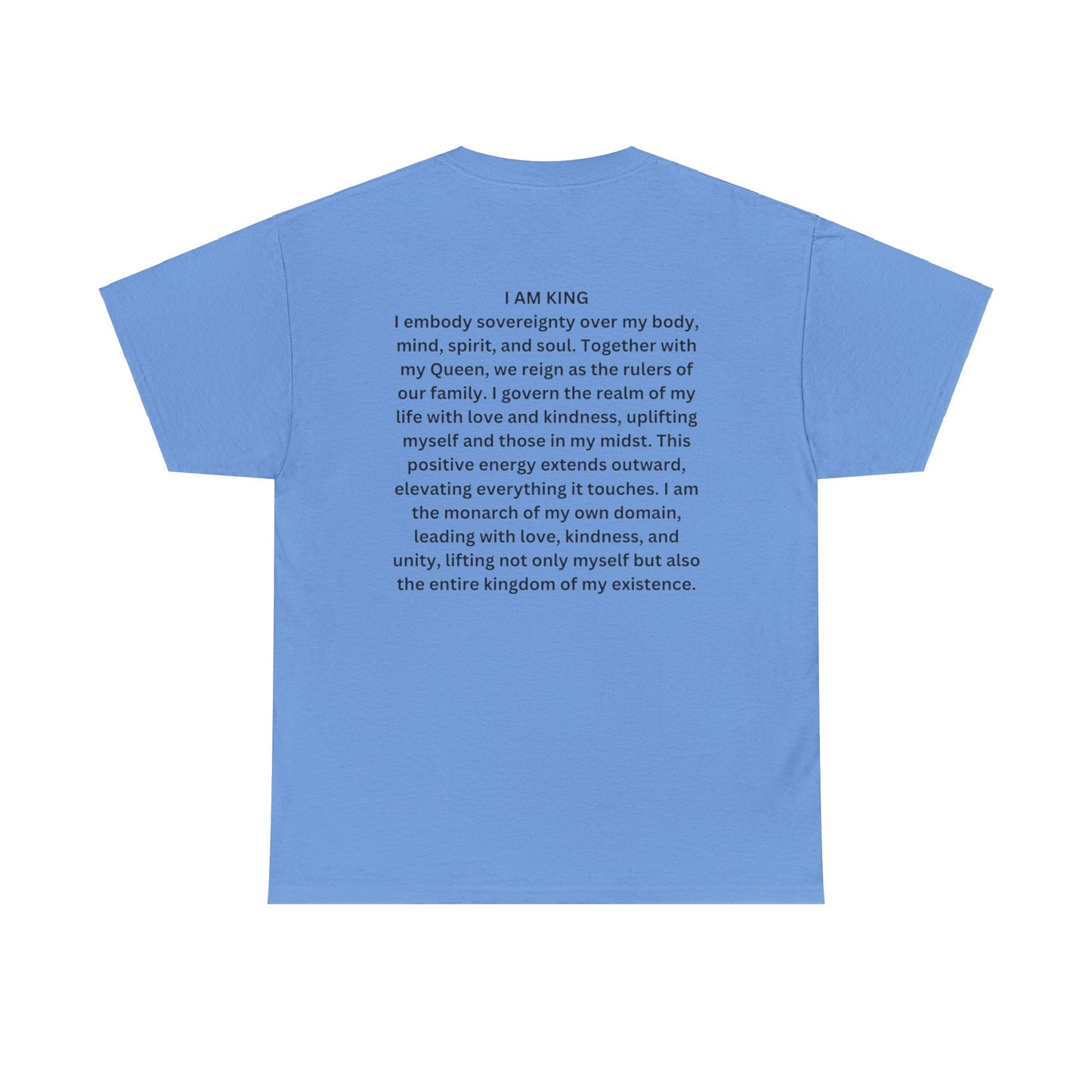 King and Queen Positive Energy Unisex Tee, I AM KING I embody sovereignty over my body, mind, spirit, and soul.