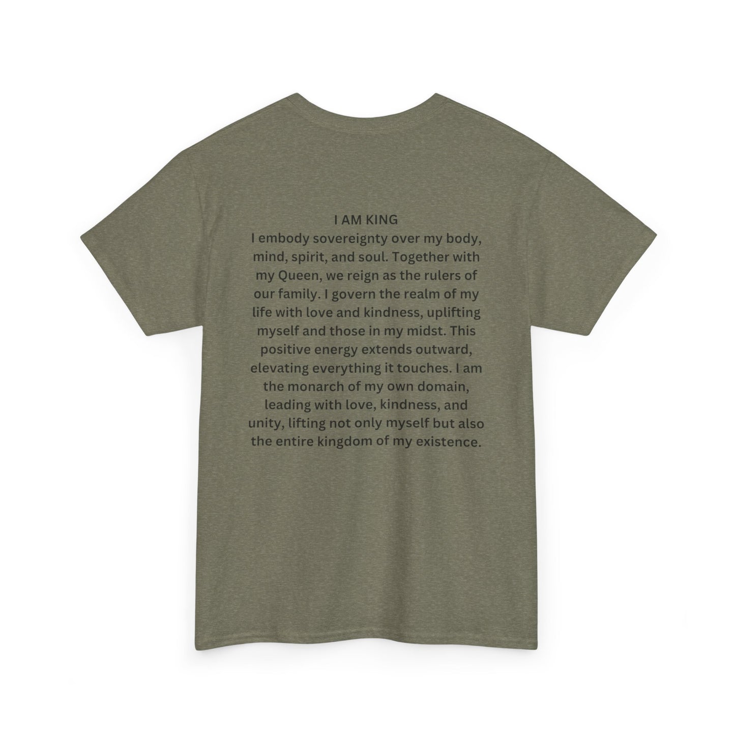 King and Queen Positive Energy Unisex Tee, I AM KING I embody sovereignty over my body, mind, spirit, and soul.