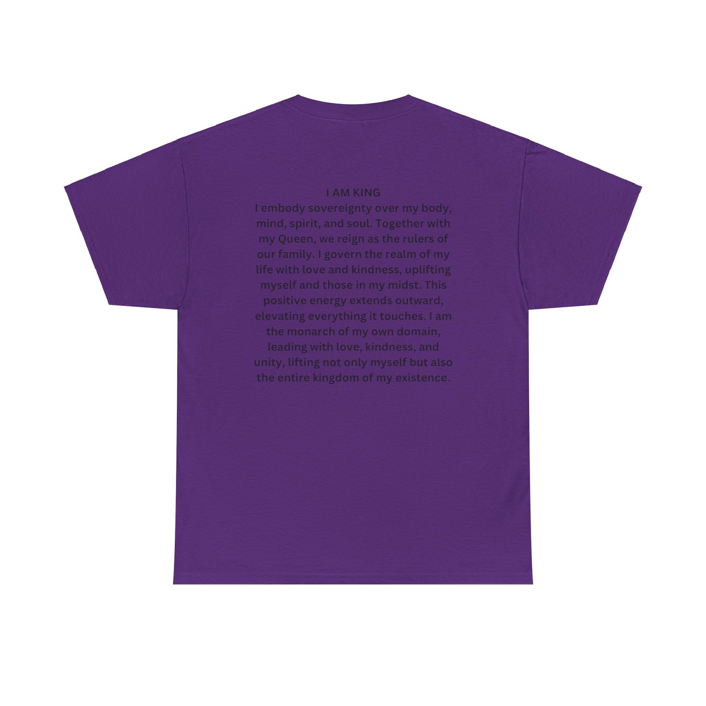 King and Queen Positive Energy Unisex Tee, I AM KING I embody sovereignty over my body, mind, spirit, and soul.