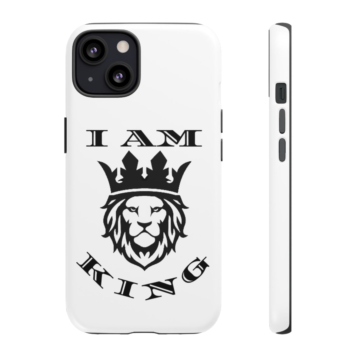 I Am King Lion Phone Case - Tough & Stylish Protection for Confidence, I Am King, I Am Queen, leadership, ruling, family, uplifting, kindness, King, Queen, Love, Lion