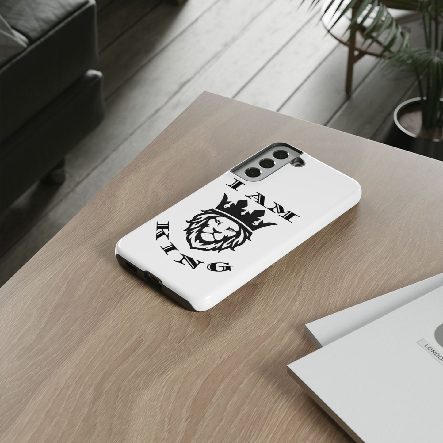 I Am King Lion Phone Case - Tough & Stylish Protection for Confidence, I Am King, I Am Queen, leadership, ruling, family, uplifting, kindness, King, Queen, Love, Lion