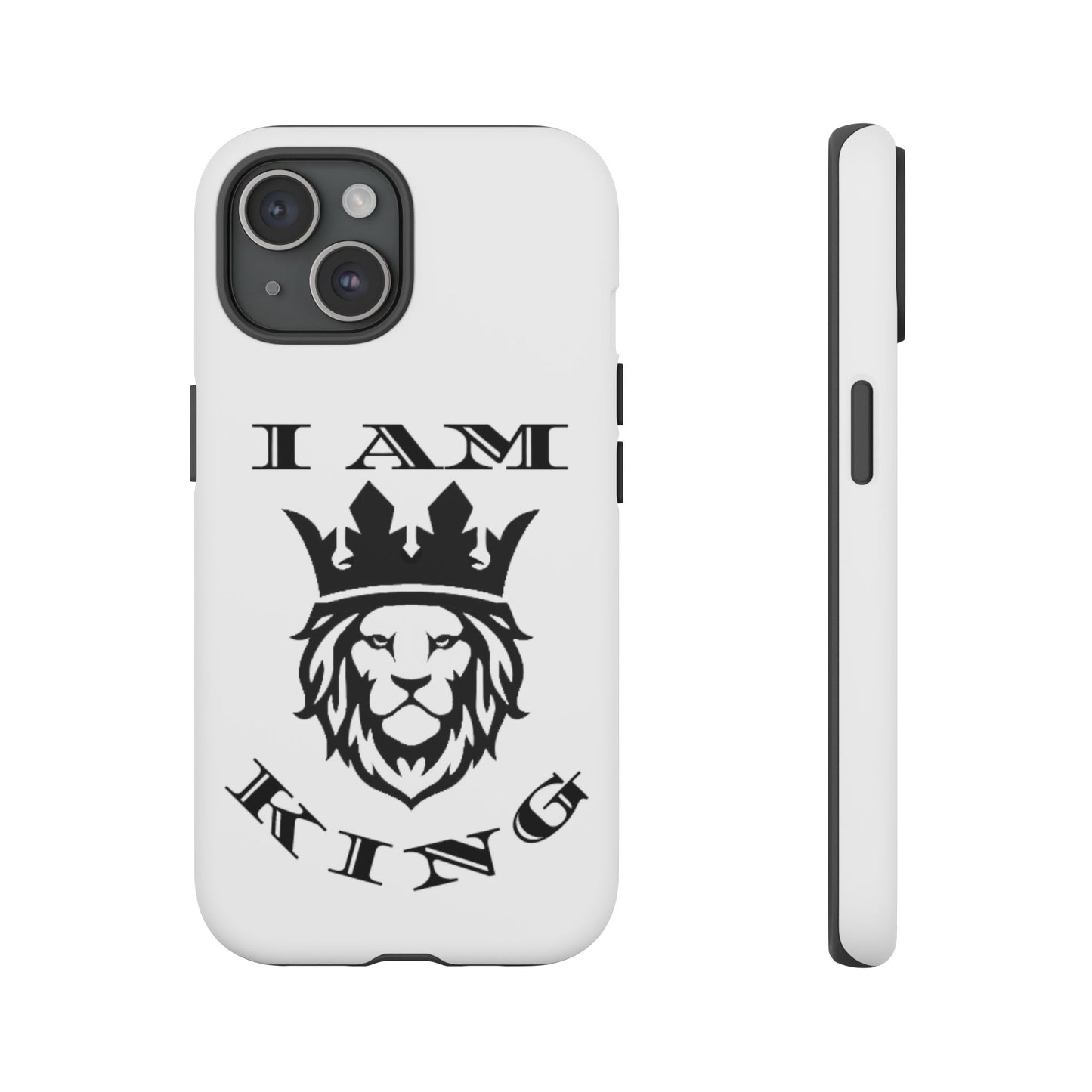 I Am King Lion Phone Case - Tough & Stylish Protection for Confidence, I Am King, I Am Queen, leadership, ruling, family, uplifting, kindness, King, Queen, Love, Lion