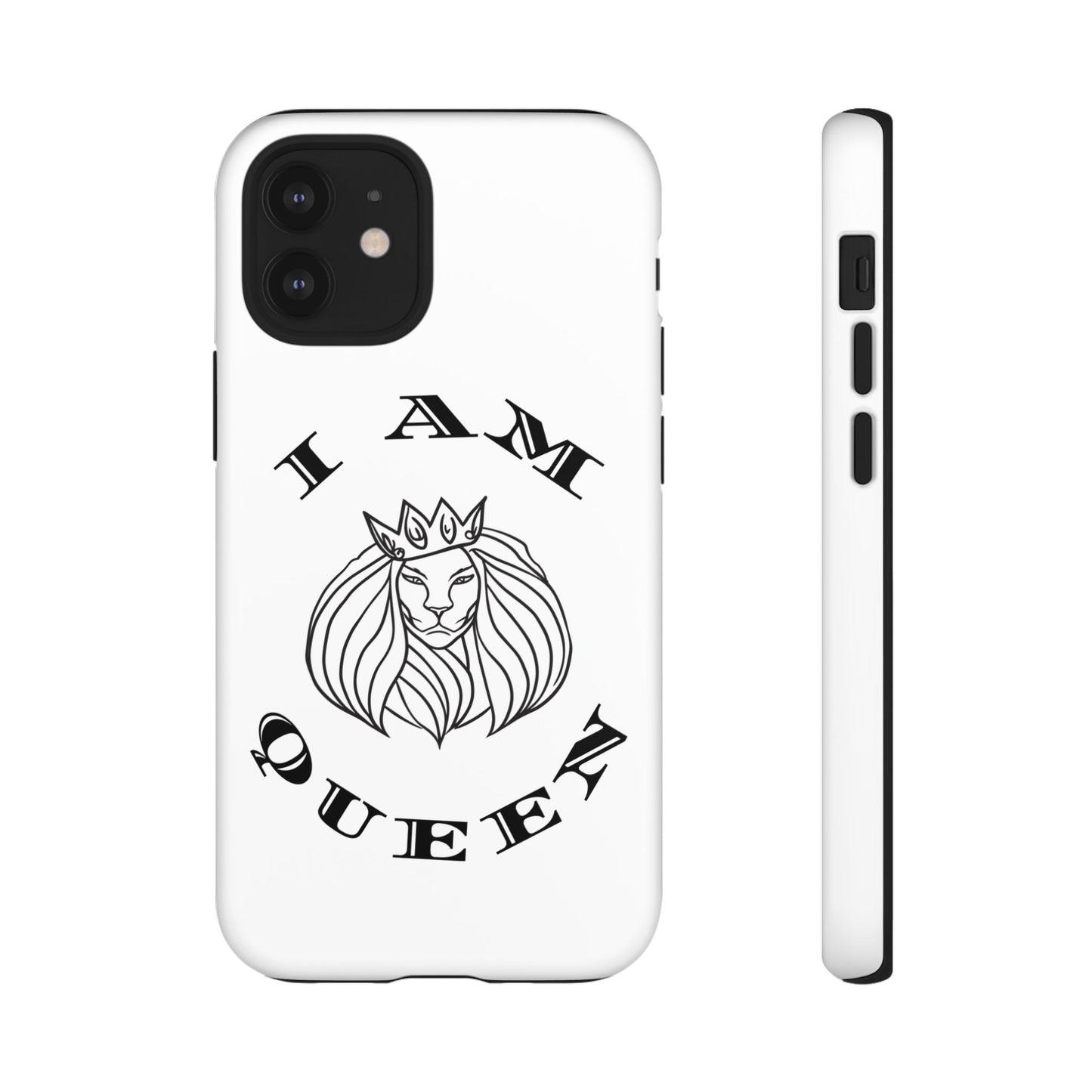 I Am Queen Tough Phone Case - Stylish Protection with Lion Design, I Am King, I Am Queen, leadership, ruling, family, uplifting, kindness, King, Queen, Love, Lion.