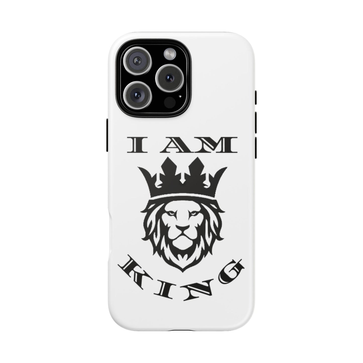 I Am King Lion Phone Case - Tough & Stylish Protection for Confidence, I Am King, I Am Queen, leadership, ruling, family, uplifting, kindness, King, Queen, Love, Lion