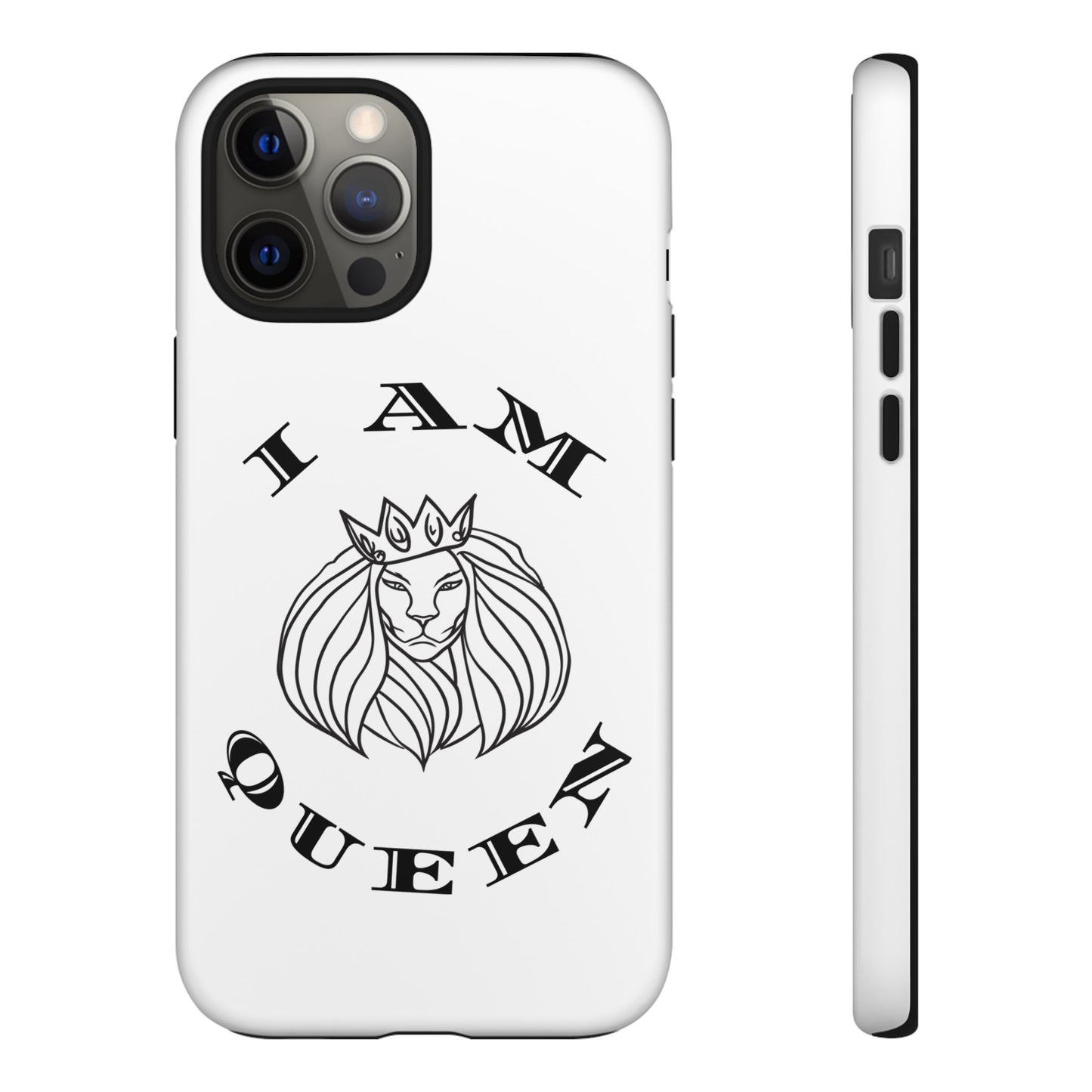 I Am Queen Tough Phone Case - Stylish Protection with Lion Design, I Am King, I Am Queen, leadership, ruling, family, uplifting, kindness, King, Queen, Love, Lion.