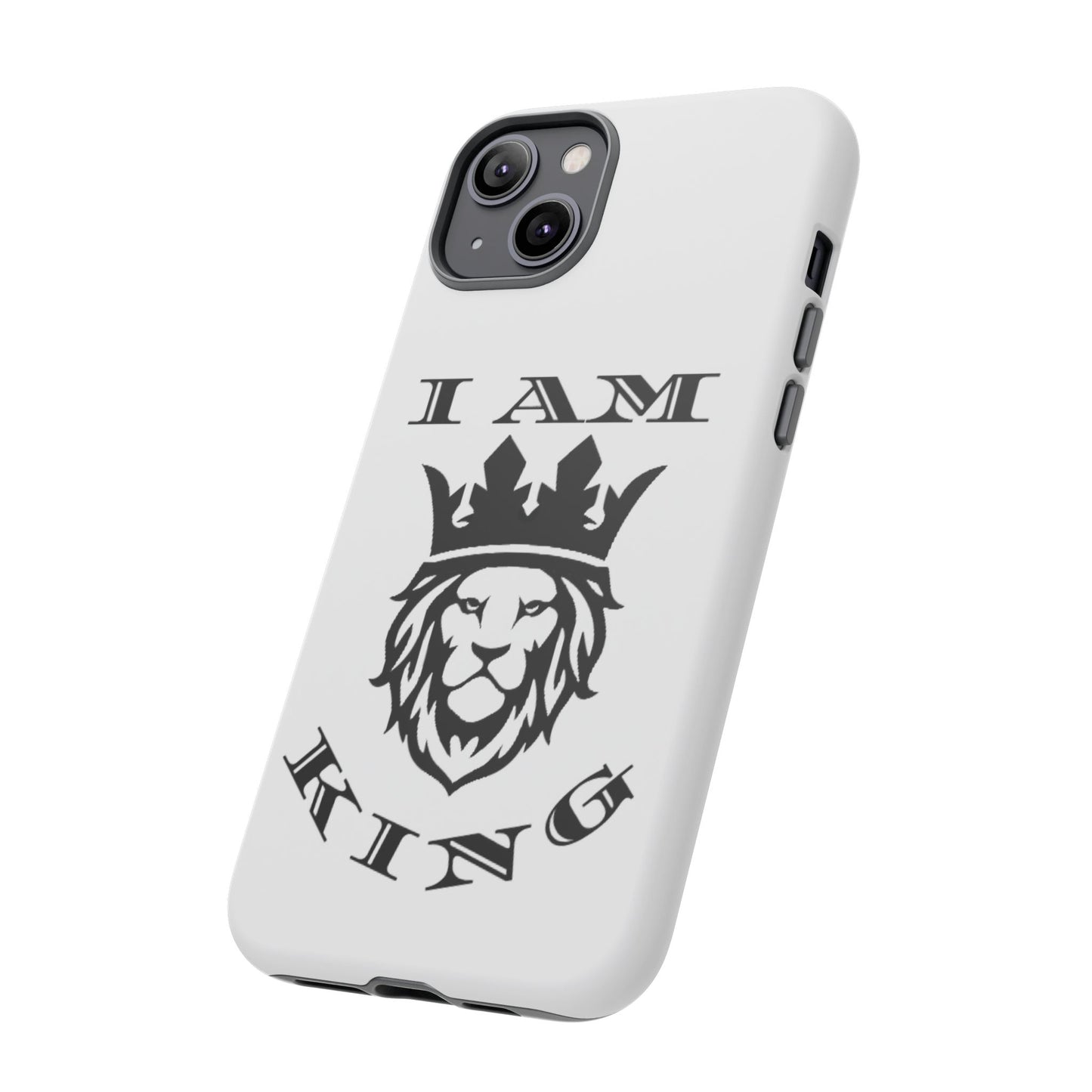 I Am King Lion Phone Case - Tough & Stylish Protection for Confidence, I Am King, I Am Queen, leadership, ruling, family, uplifting, kindness, King, Queen, Love, Lion