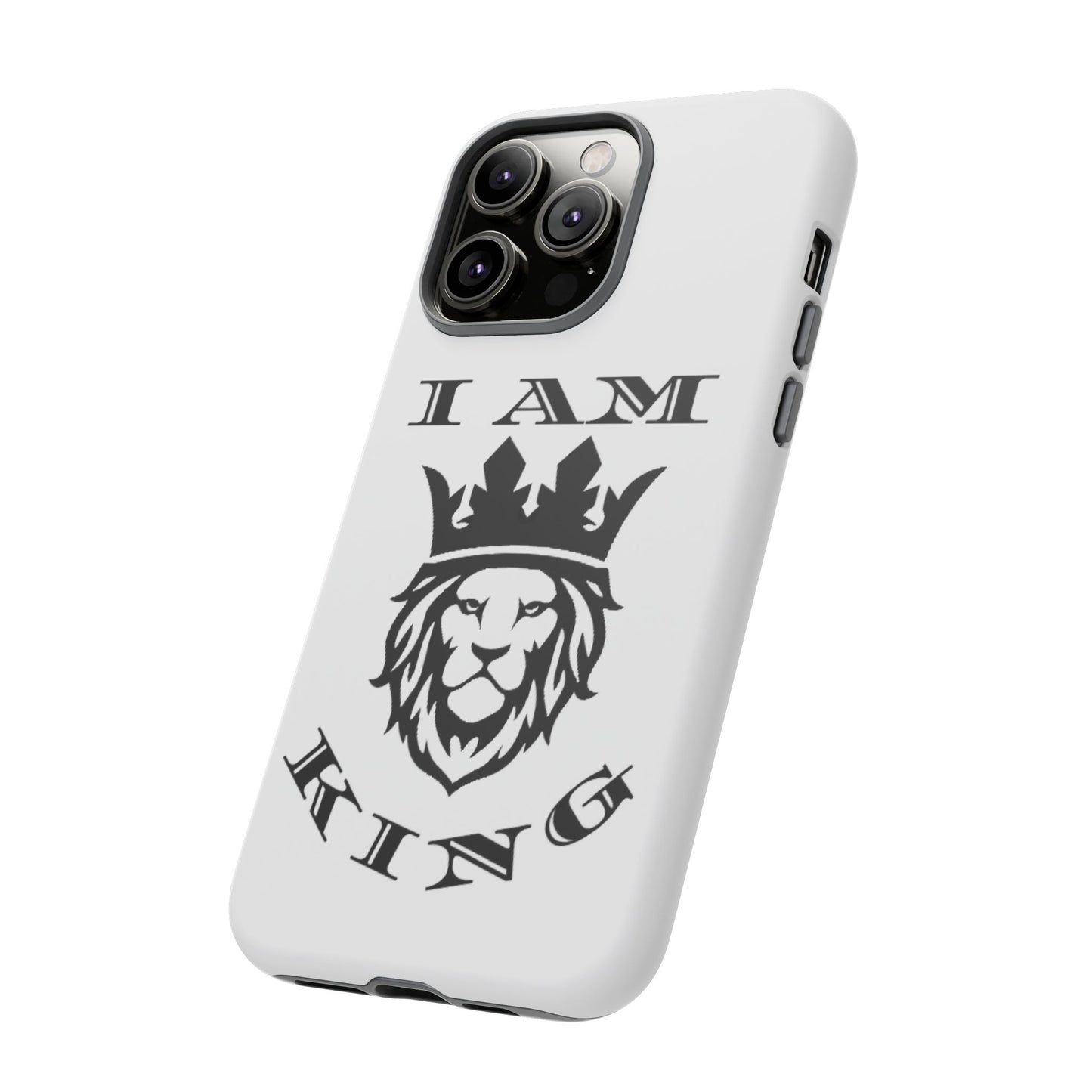 I Am King Lion Phone Case - Tough & Stylish Protection for Confidence, I Am King, I Am Queen, leadership, ruling, family, uplifting, kindness, King, Queen, Love, Lion