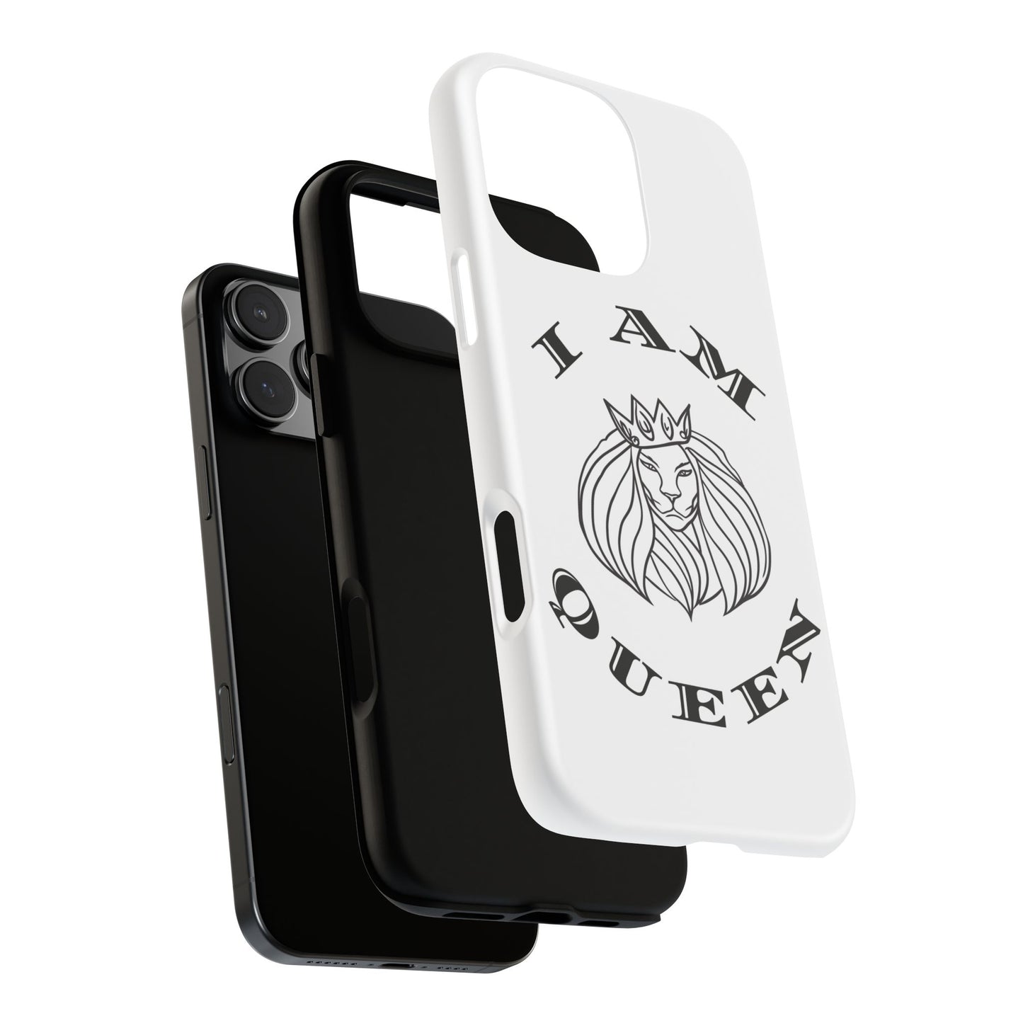 I Am Queen Tough Phone Case - Stylish Protection with Lion Design, I Am King, I Am Queen, leadership, ruling, family, uplifting, kindness, King, Queen, Love, Lion.