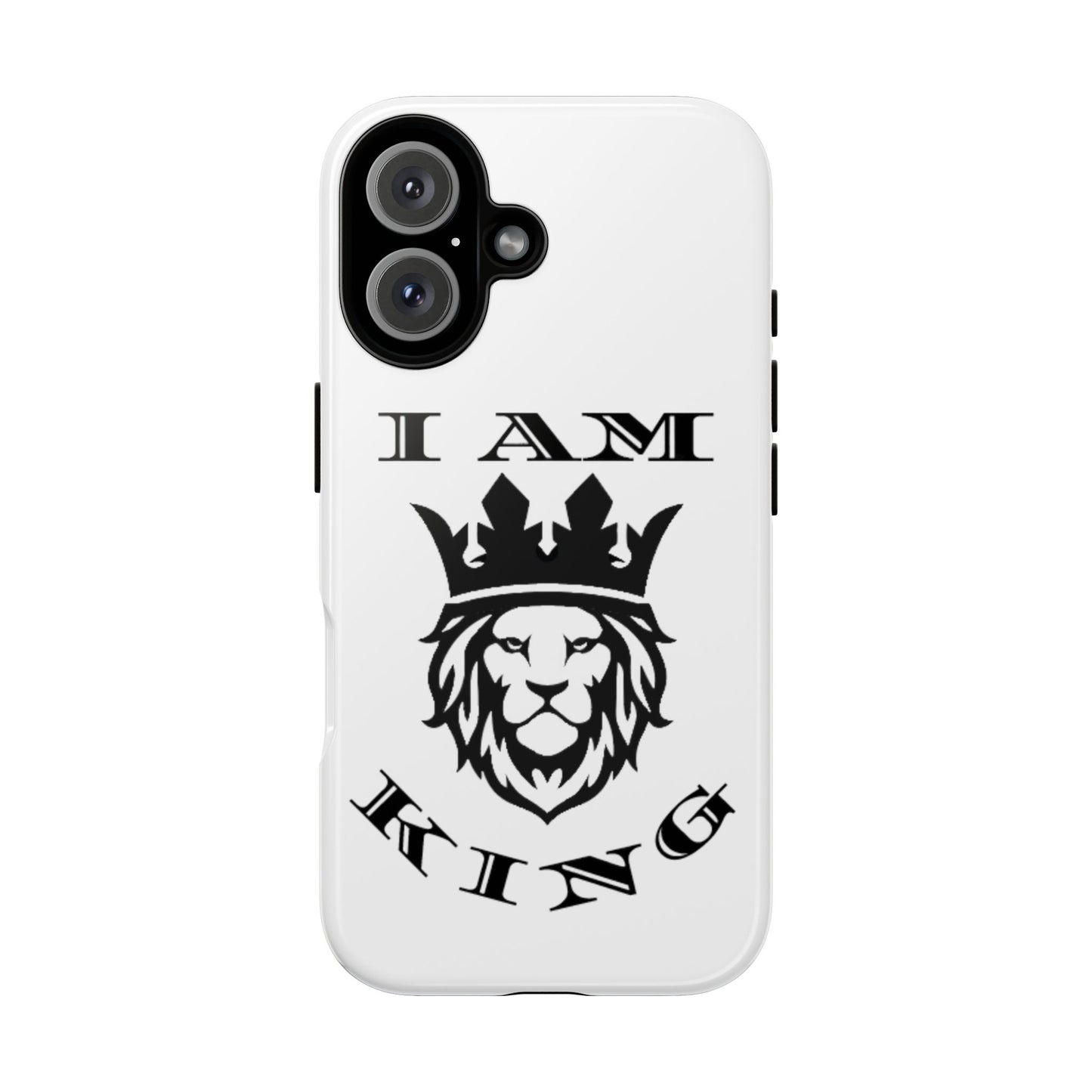 I Am King Lion Phone Case - Tough & Stylish Protection for Confidence, I Am King, I Am Queen, leadership, ruling, family, uplifting, kindness, King, Queen, Love, Lion