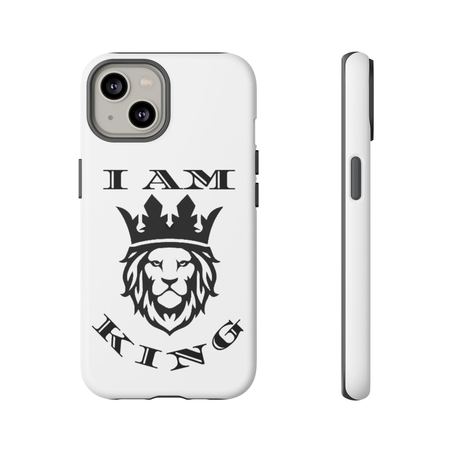 I Am King Lion Phone Case - Tough & Stylish Protection for Confidence, I Am King, I Am Queen, leadership, ruling, family, uplifting, kindness, King, Queen, Love, Lion