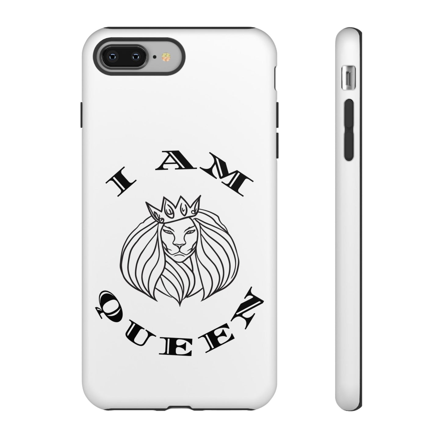 I Am Queen Tough Phone Case - Stylish Protection with Lion Design, I Am King, I Am Queen, leadership, ruling, family, uplifting, kindness, King, Queen, Love, Lion.