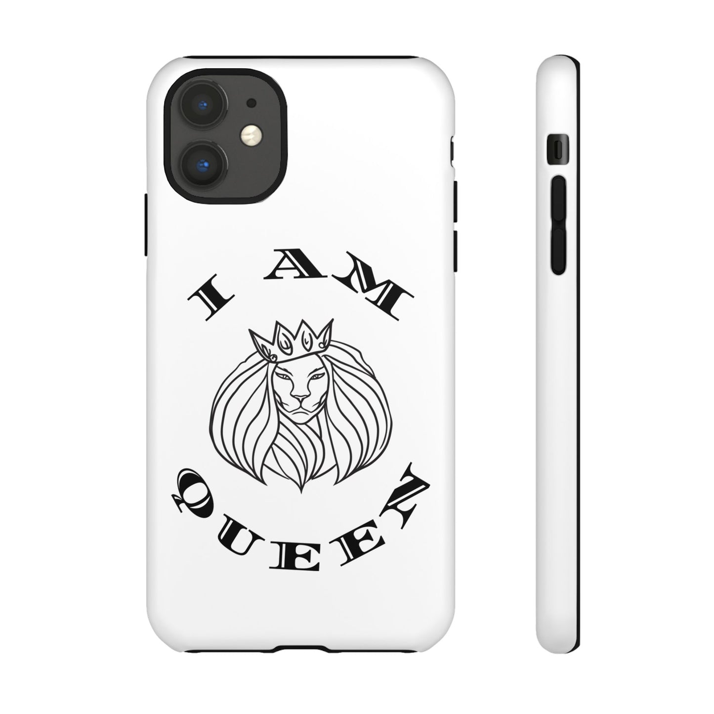 I Am Queen Tough Phone Case - Stylish Protection with Lion Design, I Am King, I Am Queen, leadership, ruling, family, uplifting, kindness, King, Queen, Love, Lion.