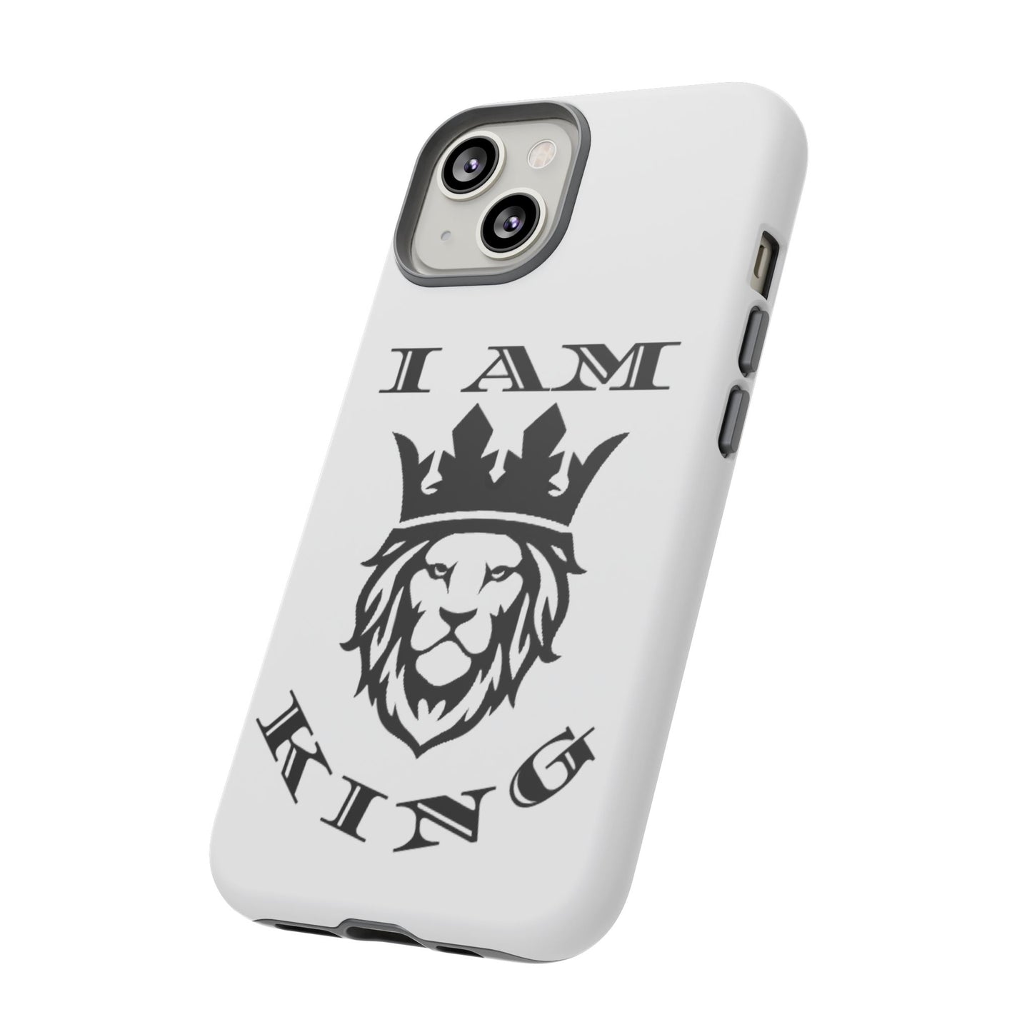 I Am King Lion Phone Case - Tough & Stylish Protection for Confidence, I Am King, I Am Queen, leadership, ruling, family, uplifting, kindness, King, Queen, Love, Lion