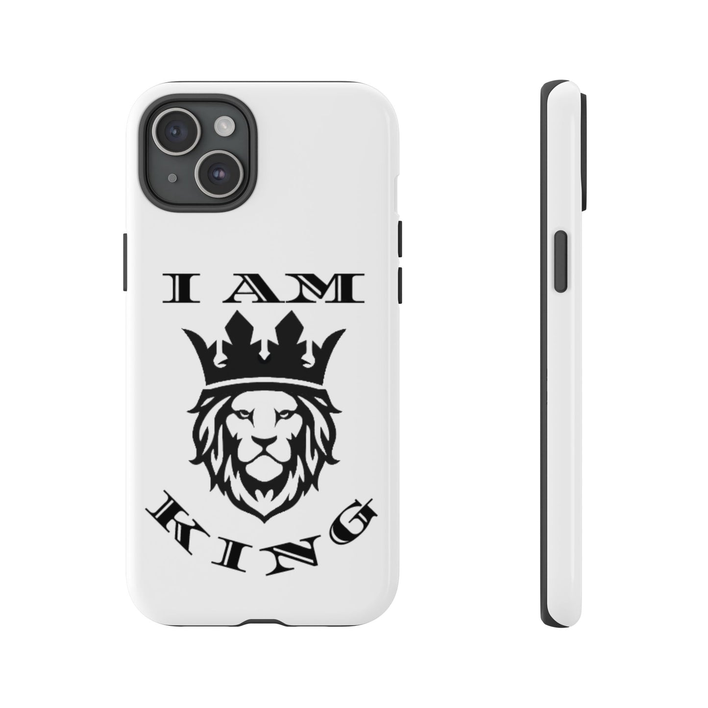 I Am King Lion Phone Case - Tough & Stylish Protection for Confidence, I Am King, I Am Queen, leadership, ruling, family, uplifting, kindness, King, Queen, Love, Lion