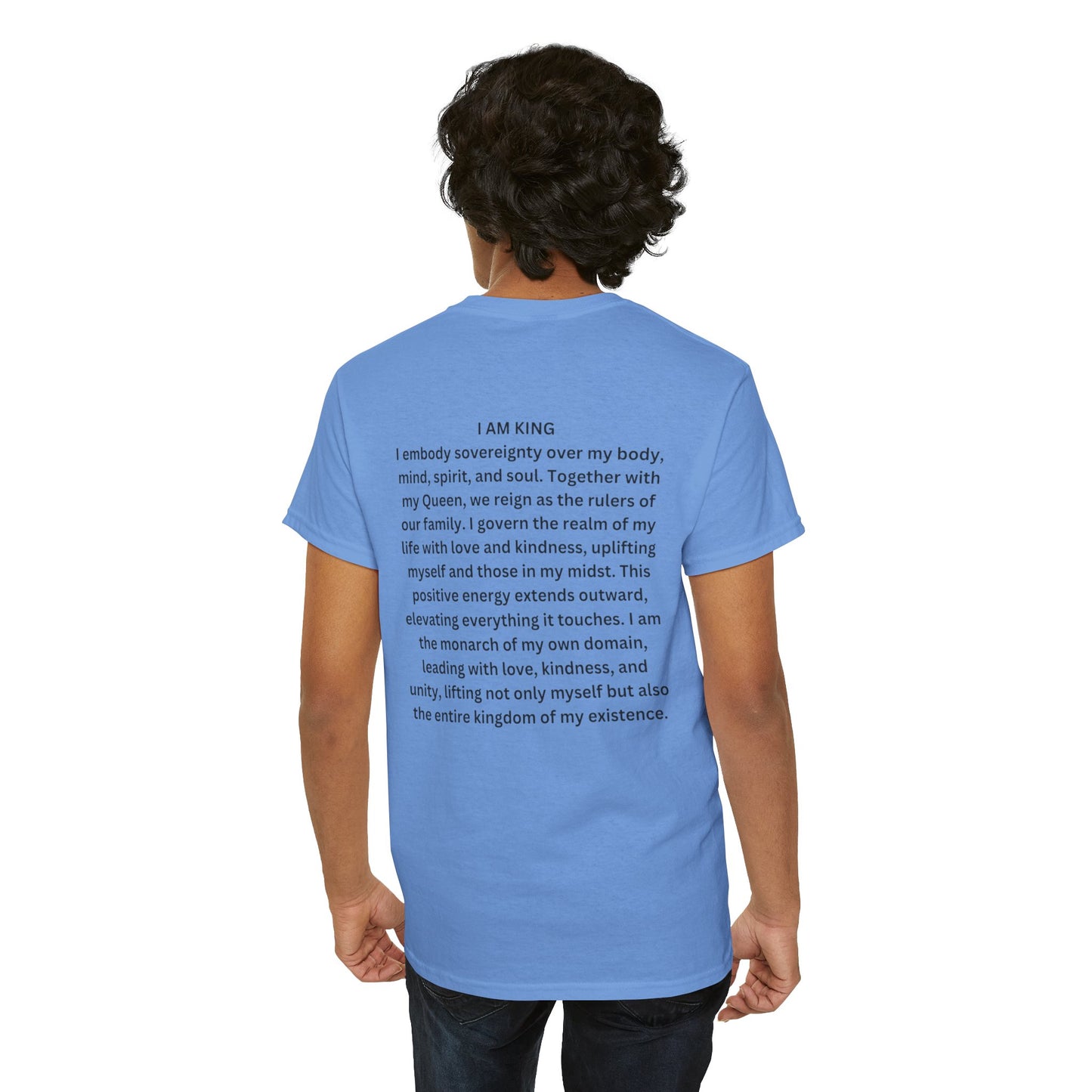 King and Queen Positive Energy Unisex Tee, I AM KING  I embody sovereignty over my body, mind, spirit, and soul.