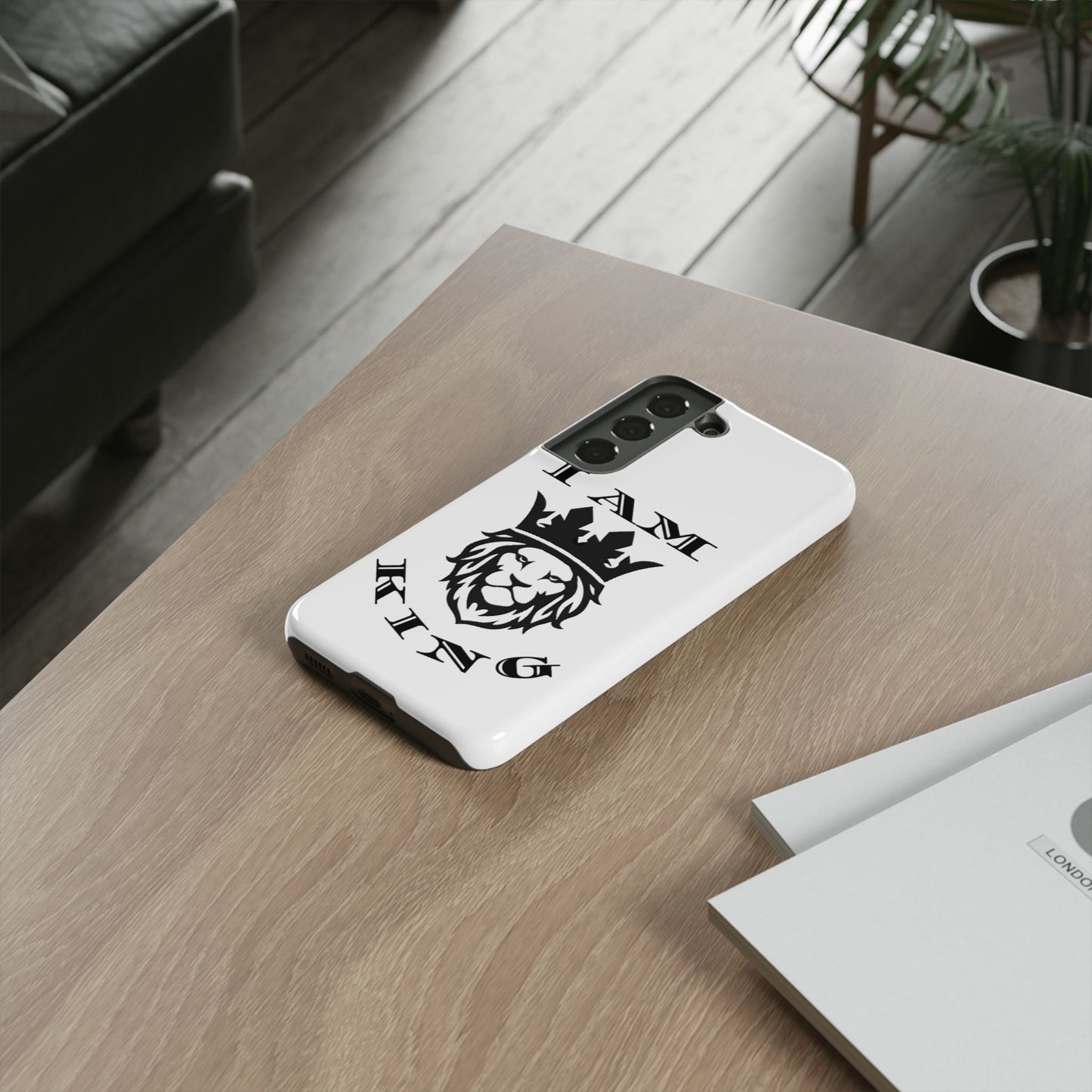 I Am King Lion Phone Case - Tough & Stylish Protection for Confidence, I Am King, I Am Queen, leadership, ruling, family, uplifting, kindness, King, Queen, Love, Lion