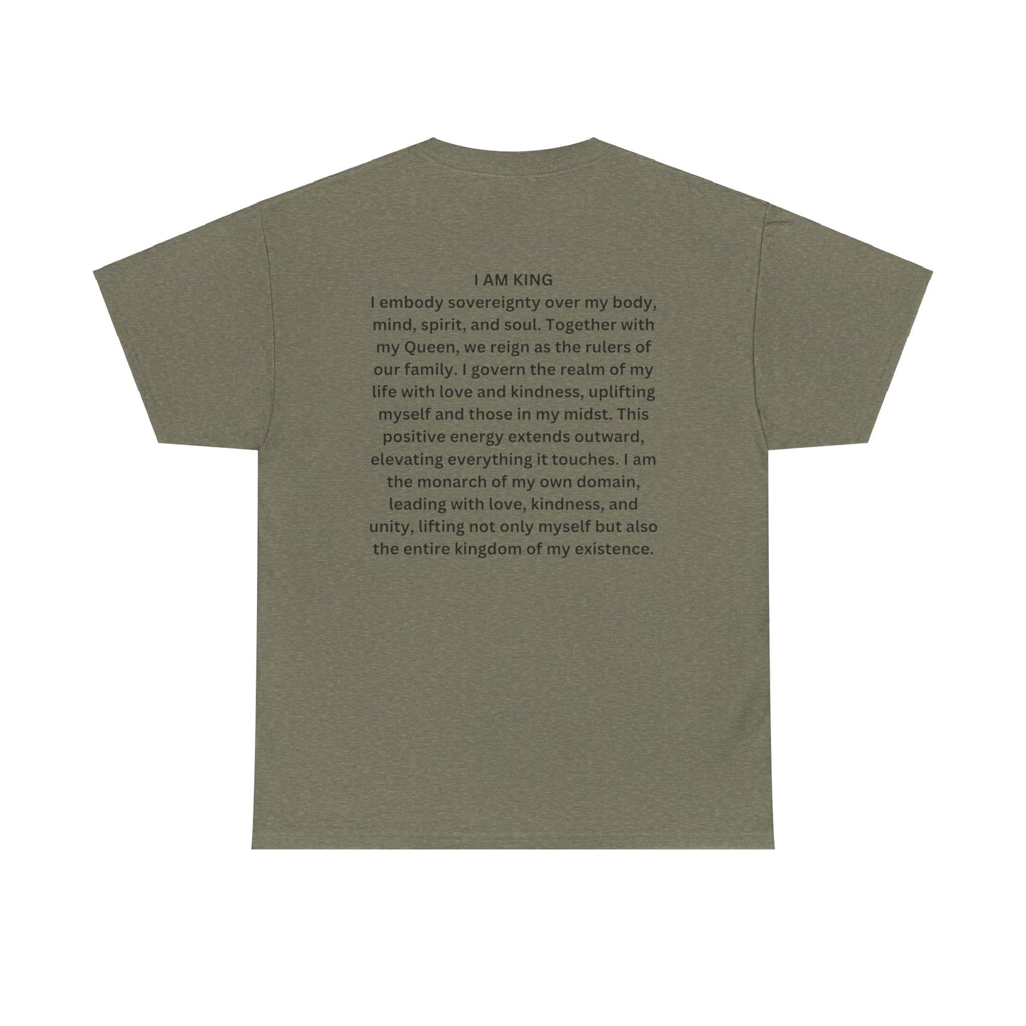 King and Queen Positive Energy Unisex Tee, I AM KING  I embody sovereignty over my body, mind, spirit, and soul.