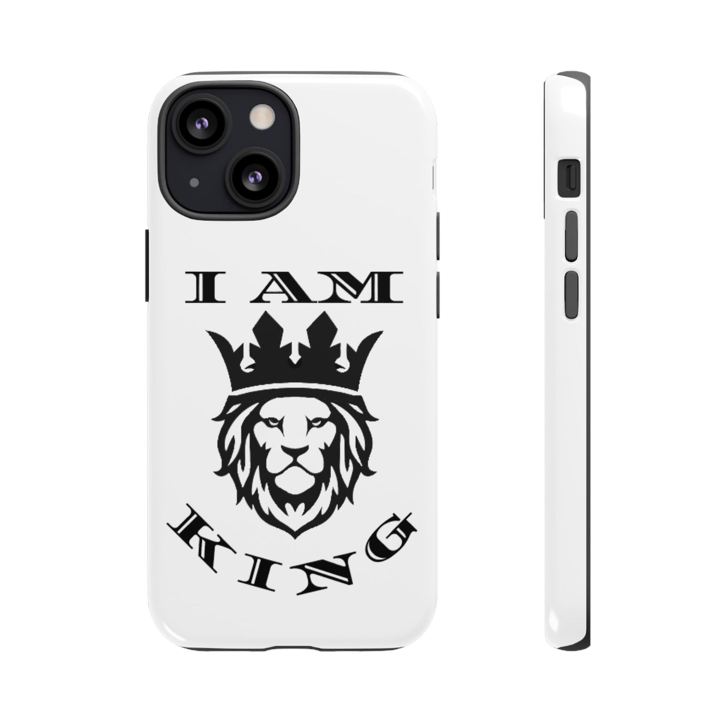 I Am King Lion Phone Case - Tough & Stylish Protection for Confidence, I Am King, I Am Queen, leadership, ruling, family, uplifting, kindness, King, Queen, Love, Lion