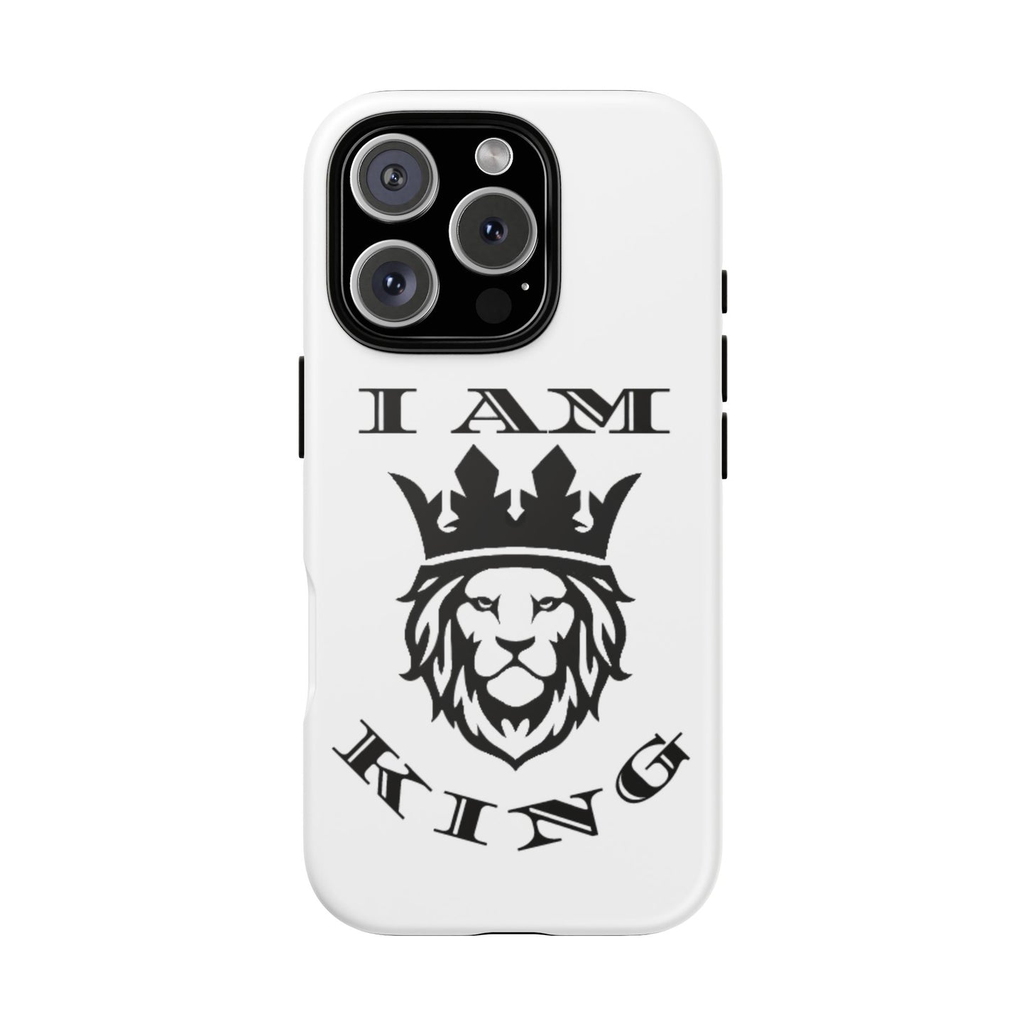 I Am King Lion Phone Case - Tough & Stylish Protection for Confidence, I Am King, I Am Queen, leadership, ruling, family, uplifting, kindness, King, Queen, Love, Lion
