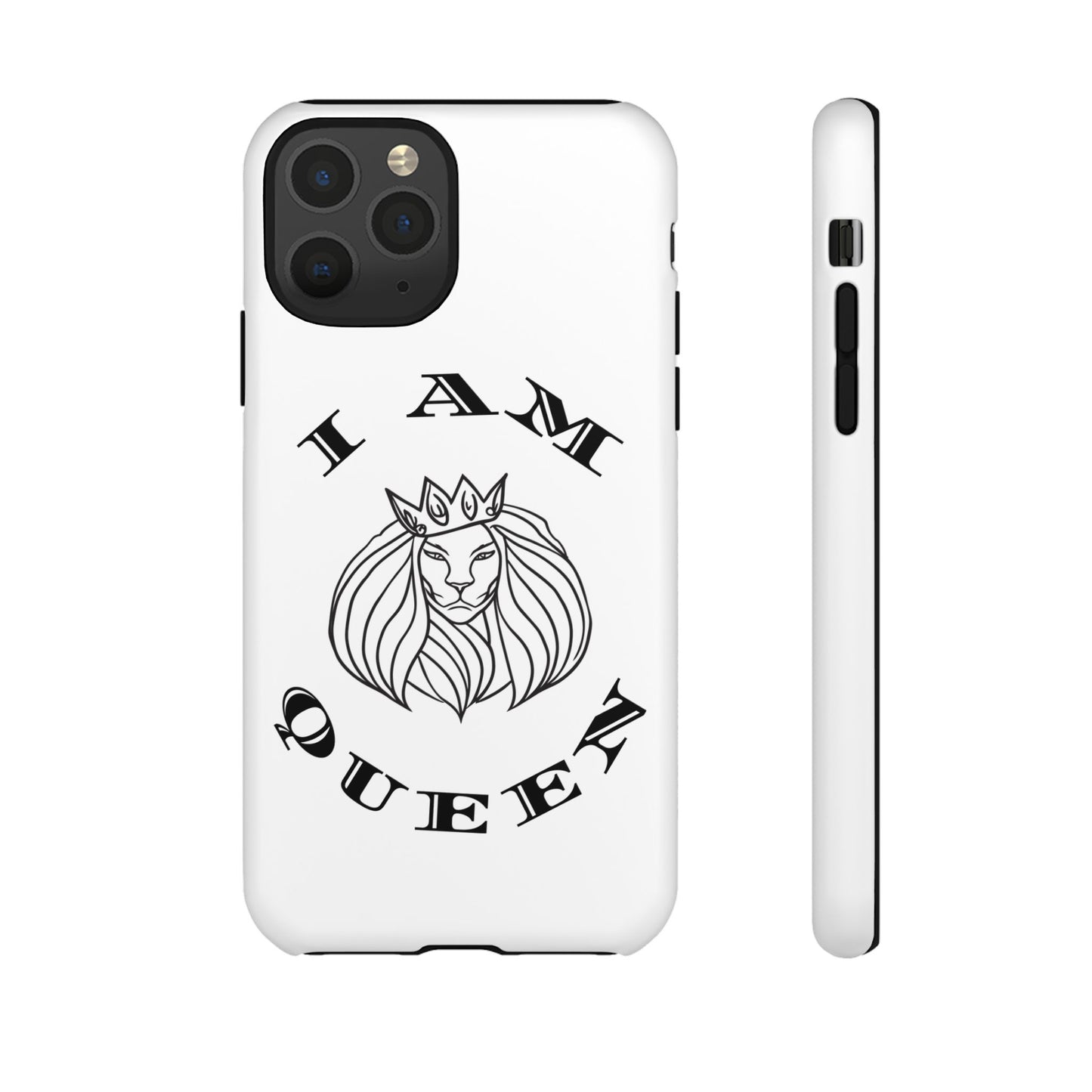 I Am Queen Tough Phone Case - Stylish Protection with Lion Design, I Am King, I Am Queen, leadership, ruling, family, uplifting, kindness, King, Queen, Love, Lion.