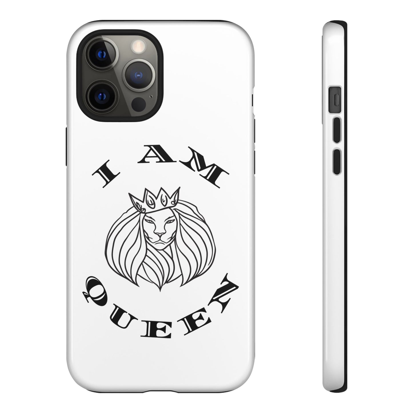 I Am Queen Tough Phone Case - Stylish Protection with Lion Design, I Am King, I Am Queen, leadership, ruling, family, uplifting, kindness, King, Queen, Love, Lion.